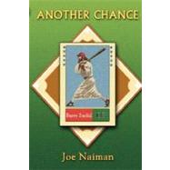 Another Chance by Naiman, Joe, 9780977731824