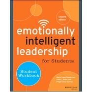 Emotionally Intelligent Leadership for Students by Shankman, Marcy Levy; Allen, Scott J.; Haber-curran, Paige, 9781118821824
