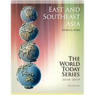 East and Southeast Asia 2018-2019 by Leibo, Steven A., 9781475841824