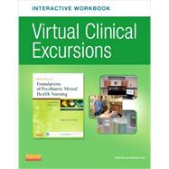 Virtual Clinical Excursions Online and Print Workbook for Varcarolis' Foundations of Psychiatric Mental Health Nursing by Mcdonald, Susan Fertig, R. N., 9780323221825