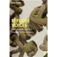 Refugee Voices by Rob Sharp, 9781003421825