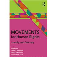 Movements for Human Rights by David L. Brunsma, 9781315511825