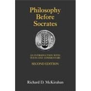 Philosophy Before Socrates by McKirahan, Richard D., 9781603841825