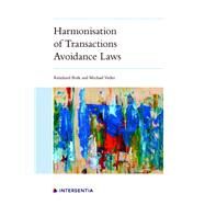 Harmonisation of Transactions Avoidance Laws by Bork, Reinhard; Veder, Michael, 9781839701825
