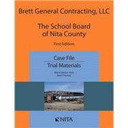 Brett General Contracting, LLC v. The School Board of Nita County by Becker-Avin, Marni; Thomas, Beth, 9798886691825