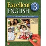 Excellent English 3: Student Book Language Skills For Success by Forstrom, Jan; Maynard, Mary Ann; Pitt, Marta; Velasco, Shirley; Wisniewska, Ingrid, 9780073291826