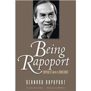 Being Rapoport by Rapoport, Bernard; Carleton, Don (CON); Moyers, Bill D.; Rapoport, Abby, 9780999731826