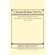On Her Own by Bennett, Milly; Grunfeld, A. Tom, 9781563241826