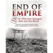 End of Empire by Chandler, David P.; Cribb, Robert; Narangoa, Li, 9788776941826