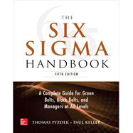 The Six Sigma Handbook, 5E by Pyzdek, Thomas; Keller, Paul, 9781260121827