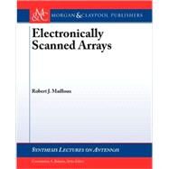 Electronically Scanned Arrays by Mailloux, Robert, 9781598291827