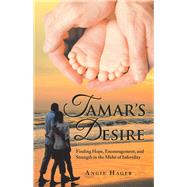 Tamar’s Desire by Hager, Angie, 9781973641827