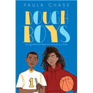 Dough Boys by Chase, Paula, 9780062691828