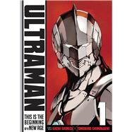 Ultraman, Vol. 1 by Shimoguchi, Tomohiro; Shimizu, Eiichi, 9781421581828