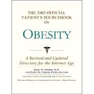 The 2002 Official Patient's Sourcebook on Obesity by Icon Health Publications, 9780597831829