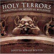 Holy Terrors by Benton, Janetta Rebold, 9780789201829