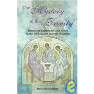 The Mystery of the Trinity by Bobrinskoy, Boris; Gythiel, Anthony P., 9780881411829