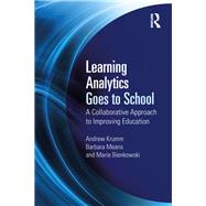 Learning Analytics for Educational Improvement by Krumm; Andrew, 9781138121829