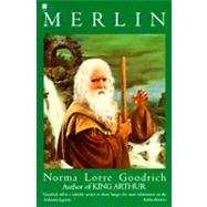 Merlin by Goodrich, Norma Lorre, 9780060971830