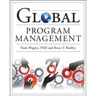 Global Program Management by Wagner, Paula; Barkley, Bruce, 9780071621830