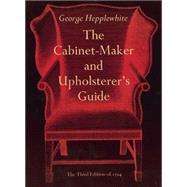 The Cabinet-Maker and...,Hepplewhite, George,9780486221830