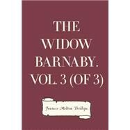 The Widow Barnaby by Trollope, Frances Milton, 9781523741830