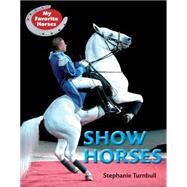 Show Horses by Turnbull, Stephanie, 9781625881830