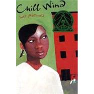 Chill Wind by McDonald, Janet, 9780374411831
