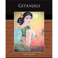 Gitanjali by Tagore, Rabindranath; Yeats, W. B.; Rothenstein, William, 9781438521831