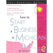 How to Start a Business in Michigan by Haman, Edward A.; Warda, Mark; Haman, Ed, 9781572481831
