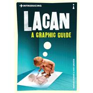 Introducing Lacan A Graphic Guide by Leader, Darian; Groves, Judy, 9781848311831