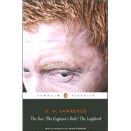 The Fox; The Captain's Doll; The Ladybird by Lawrence, D. H. (Author); Mehl, Dieter (Editor); Dunmore, Helen (Introduction by), 9780141441832