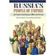 Russia's People of Empire by Norris, Stephen M.; Sunderland, Willard, 9780253001832