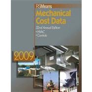 RS Means Mechanical Cost Data 2009 by Mossman, Melville J., 9780876291832