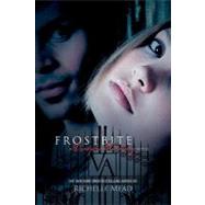 Frostbite: A Vampire Academy Novel by Mead, Richelle, 9781440631832