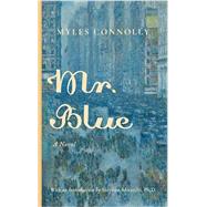 Mr. Blue by Connolly, Myles; Mirarchi, Stephen (Introduction), 9781685951832