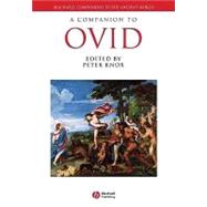 A Companion to Ovid by Knox, Peter E., 9781405141833