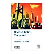 Divided Solids Transport by Duroudier, Jean-paul, 9781785481833