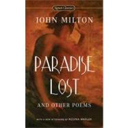 Paradise Lost and Other Poems by Milton, John; Le Comte, Edward; Cifelli, Edward; Marler, Regina, 9780451531834