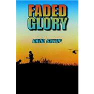 Faded Glory by GALLUP DAVID, 9781412201834