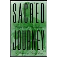 The Sacred Journey: A Memoir of Early Days by Buechner, Frederick, 9780060611835