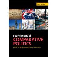 Foundations of Comparative Politics by Newton, Kenneth; Van Deth, Jan W., 9781107131835