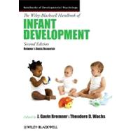 The Wiley-blackwell Handbook of Infant Development, Basic Research by Bremner, J. Gavin; Wachs, Theodore D., 9781444351835