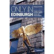 Only in Edinburgh by Smith, Duncan J. D., 9783950421835
