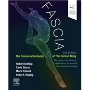 Fascia by Schleip, Robert; Findley, Thomas W.; Chaitow, Leon; Huijing, Peter, 9780702071836