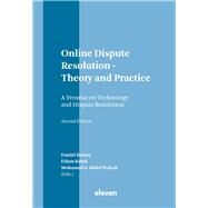 Online Dispute Resolution - Theory and Practice A Treatise on Technology and Dispute Resolution by Rainey, Daniel; Katsh, Ethan; Wahab, Mohamed S. Abdel, 9789462361836