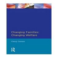 Changing Families by Cannan,Crescy, 9780745011837