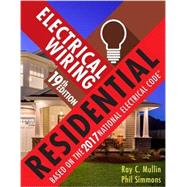 Electrical Wiring Residential by Mullin, Ray C.; Simmons, Phil, 9781337101837