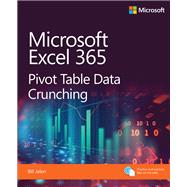 Microsoft Excel Pivot Table Data Crunching (Office 2021 and Microsoft 365) by Jelen, Bill, 9780137521838