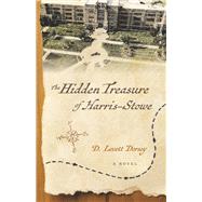 The Hidden Treasure of Harris-Stowe by Dorsey, D. Levett, 9781667861838